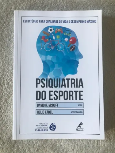 Psiquiatria do Esporte: Estratégias para Qualidade de Vida e Desempenho Máximo