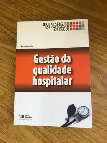 Livro Gestão da Qualidade Hospitalar