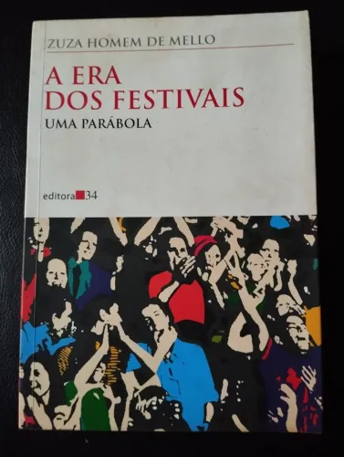 Livro A era dos festivais, uma parábola - Zuza Homem de Mello - excelente estado!