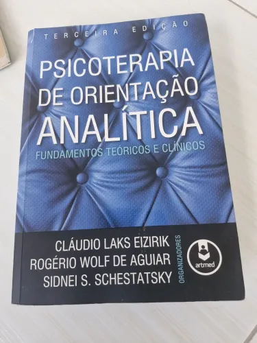 Psicoterapia de Orientação analítica - Fundamentos teoricos e clinicos