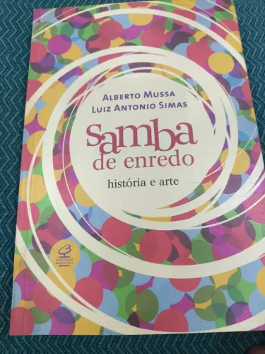 Livro Samba Enredo história e arte