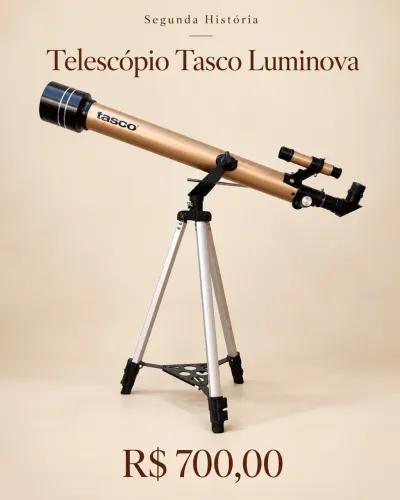 Telescópio Tasco Luminova 60/800 com tripé e acessórios ? R$ 700,00