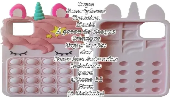 Capa Popit Unicórnio para iPhone 11