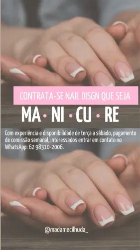 Manicure que seja Nail design ou Lash