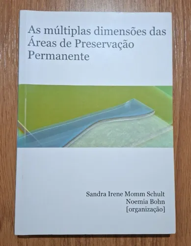 Livro: "As Múltiplas Dimensões das Áreas de Preservação Permanente