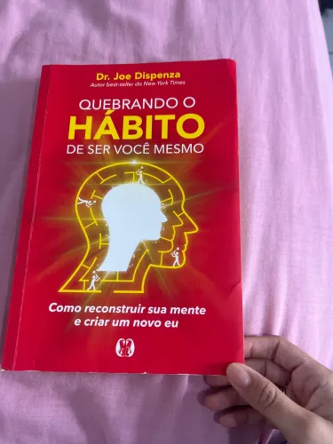 Quebrando o hábito de ser você mesmo