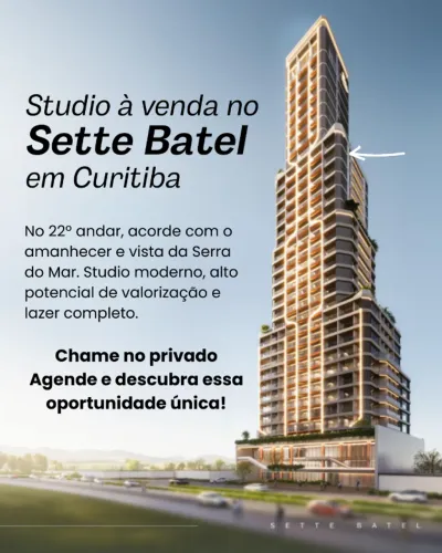 Studio Sette Batel - O Condomínio mais imponente do Batel.