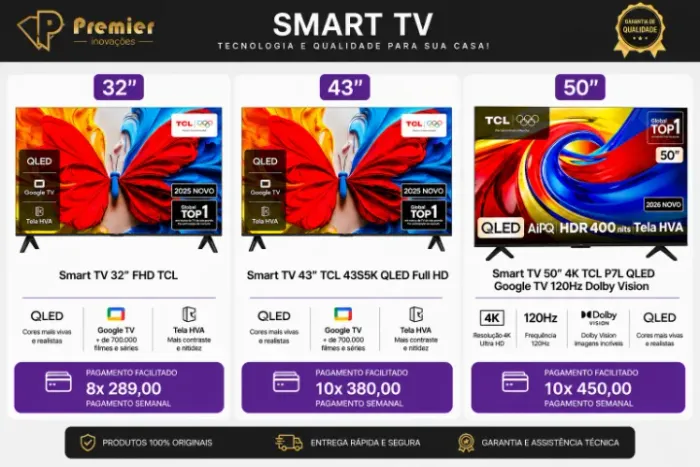 TV TCL PREMIUM 32" 43" 50" NO PRAZO DA LOJA
