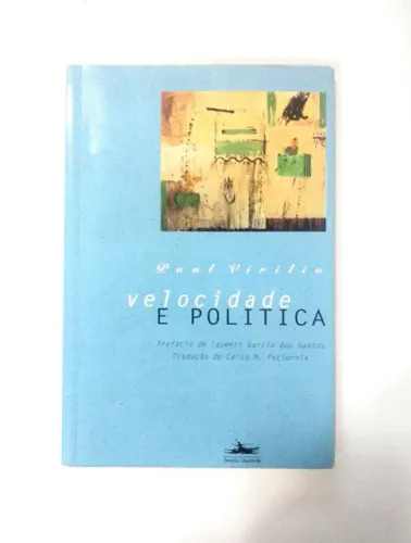 Livro Velocidade e Política, de Paul Virilio