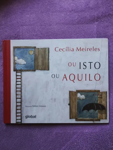 Livro 'Ou Isto Ou Aquilo' de Cecília Meireles