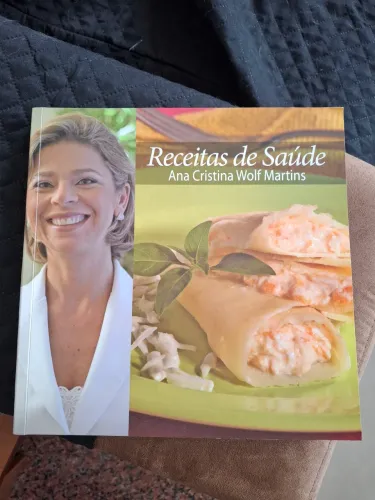 Receitas de Saúde - Ana Cristina Wolf Martins