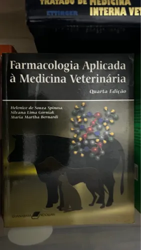 Farmacologia Aplicada à Medicina Veterinária - 4ª Edição