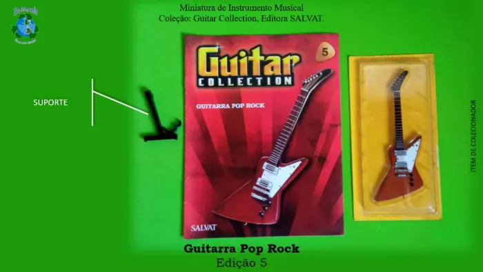 Miniaturas GUITAR COLLECTION, editora SALVAT. Edições 5, 7 e 57, com Revista e Suporte.