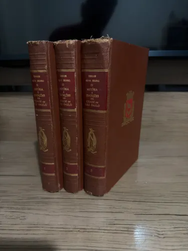 História e Tradições da Cidade de São Paulo 3 Volumes