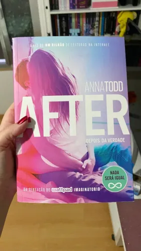 After, Depois da verdade - Anna Todd
