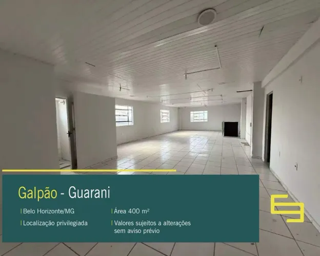 Galpão para alugar em Belo Horizonte/MG no bairro Guarani.