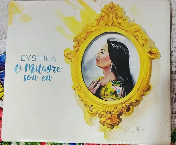 Cd Eyshila o milagre sou eu 