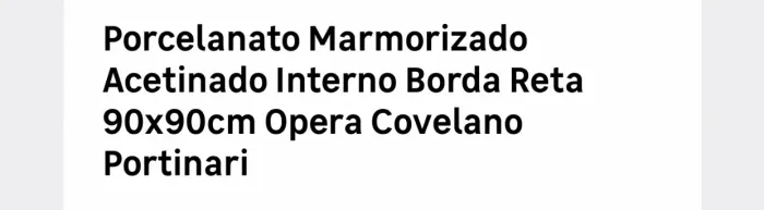 1 caixa com duas peças de Porcelanato Opera Covelano Acetinado