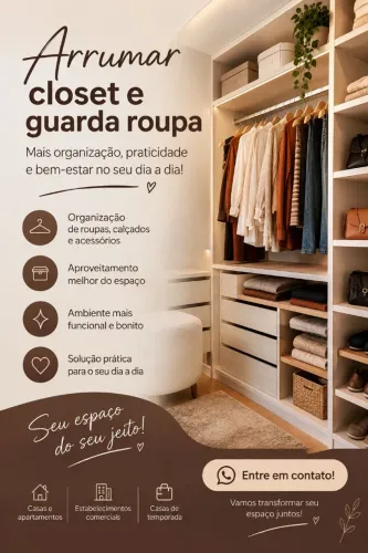 Arrumar Guarda roupa e Closet