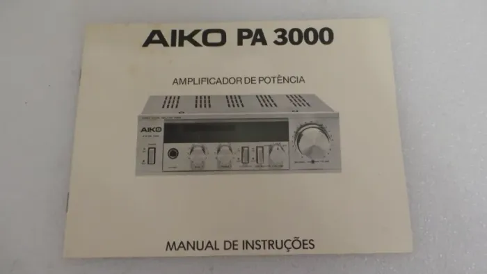 MANUAL ORIGINAL DO AMPLIFICADOR AIKO PA-3000 RARO!!