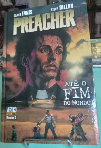 HQ capa dura vol 2 de Preacher até o fim do mundo da Vertigo