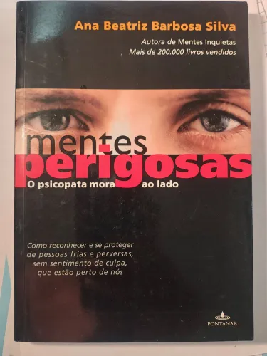 Livro Mentes Perigosas: O Psicopata Mora ao Lado - Editora Fontanar (Excelente Estado)