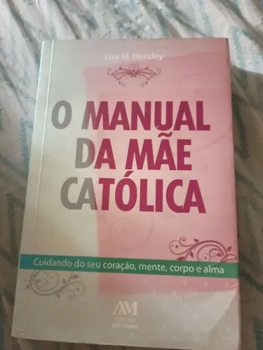 O manual da mãe catolica