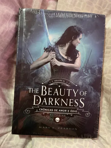 Volume III Crônicas de Amor e Ódio The Beauty of Darkness