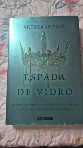 Espada de vidro - Victoria Aveyard 