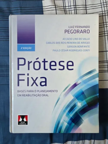 Livro Odontologia Prótese Fixa Pegoraro