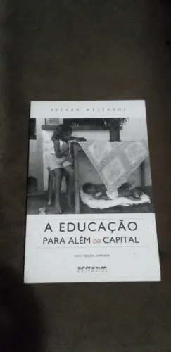 Livro - Educação Para Além do Capital - István Mészáros (Autor)