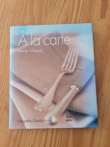 À la carte - Livro de culinária -Maria Villegas - Espanhol