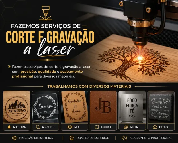 Fazemos corte e gravação a laser