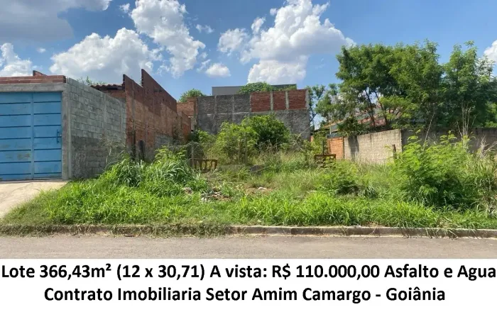 Leia a descrição: Lote 366,43m² (Asfalto e Agua) Setor Amim Camargo