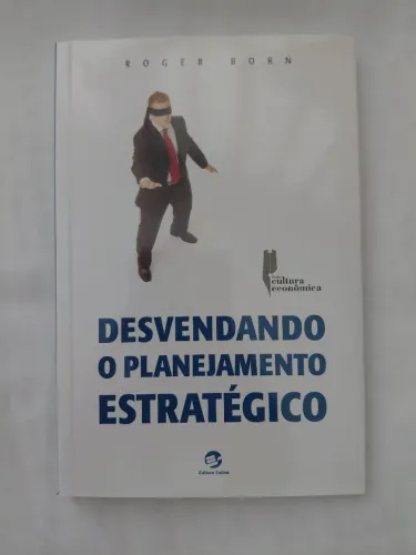 Livro Desvendando o Planejamento Estratégico