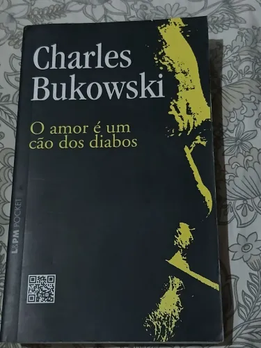 Livro - O AMOR É UM CÃO DOS DIABOS - BUKOWSKI