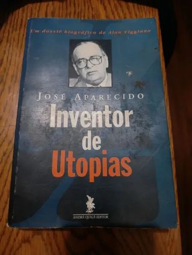 Livro inventor de utopias José Aparecido
