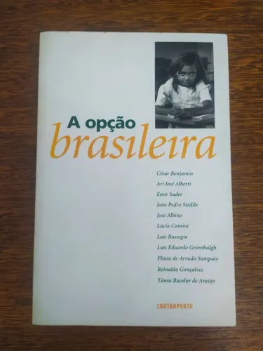 A Opção Brasileira de César Benjamin