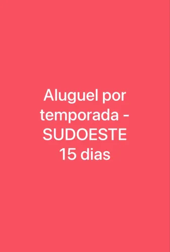 ALUGUEL TEMPORADA SUDOESTE