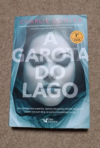 A Garota do lago - Charlie Donlea