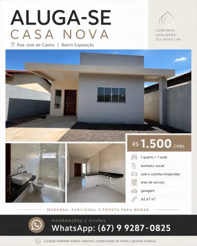 ? CASA NOVA PARA LOCAÇÃO | BAIRRO EXPOSIÇÃO