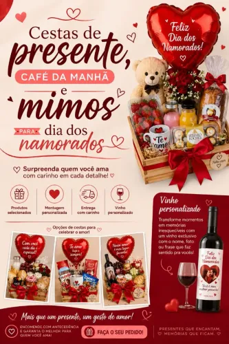 Cestas de café da manhã  e mimos dia dos namorados 
