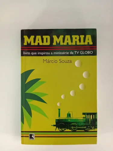 Livro Mad Maria - Marcio de souza