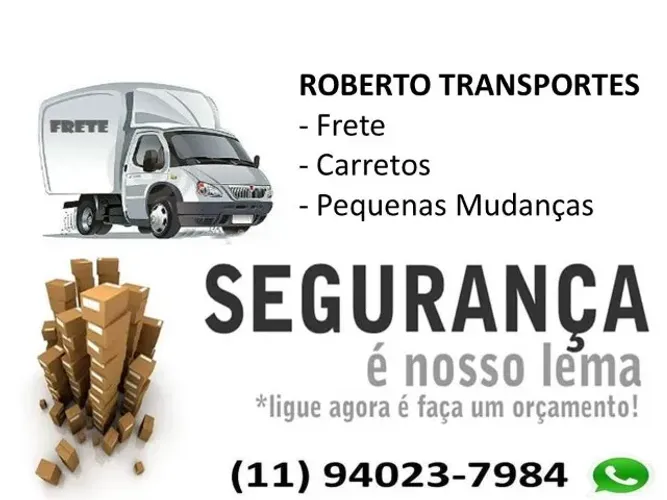 Credibilidade Segurança Confiança com Roberto Transportes 