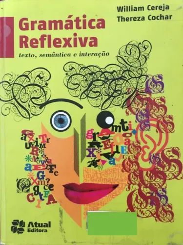 Gramática Reflexiva Texto, Semântica e Interação