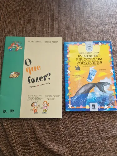 Livros infantis: O que fazer? e Aventuras e perigos de um copo d'água