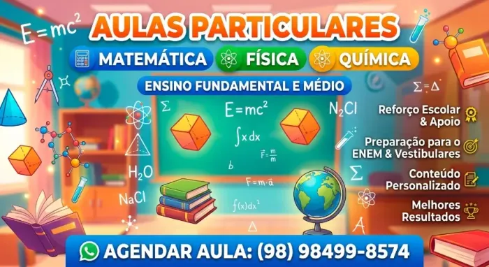 Aulas Particulares: Matemática, Física e Química