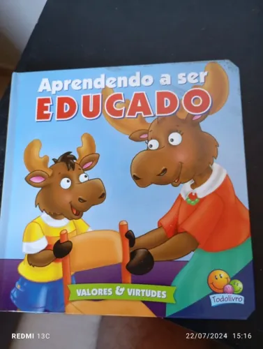 Coleção valores e virtudes: aprendendo a ser educado
