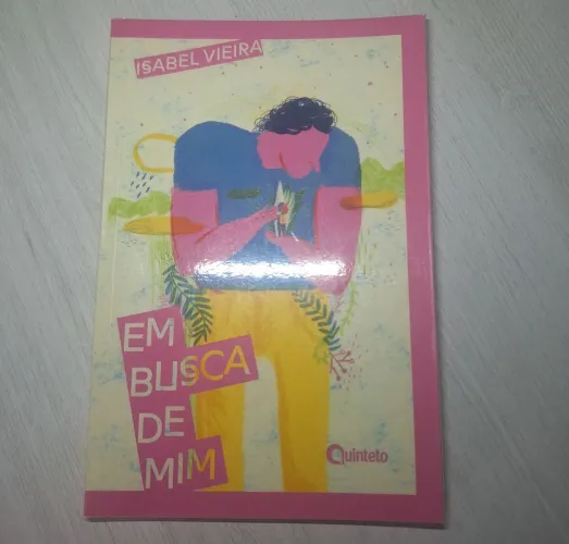 Em busca de mim isabel vieira livro