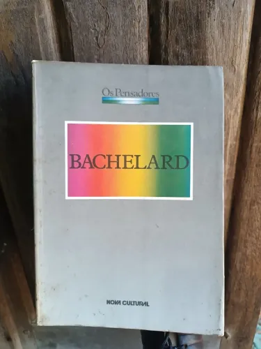 Coleçao Os pensadores Bachelard